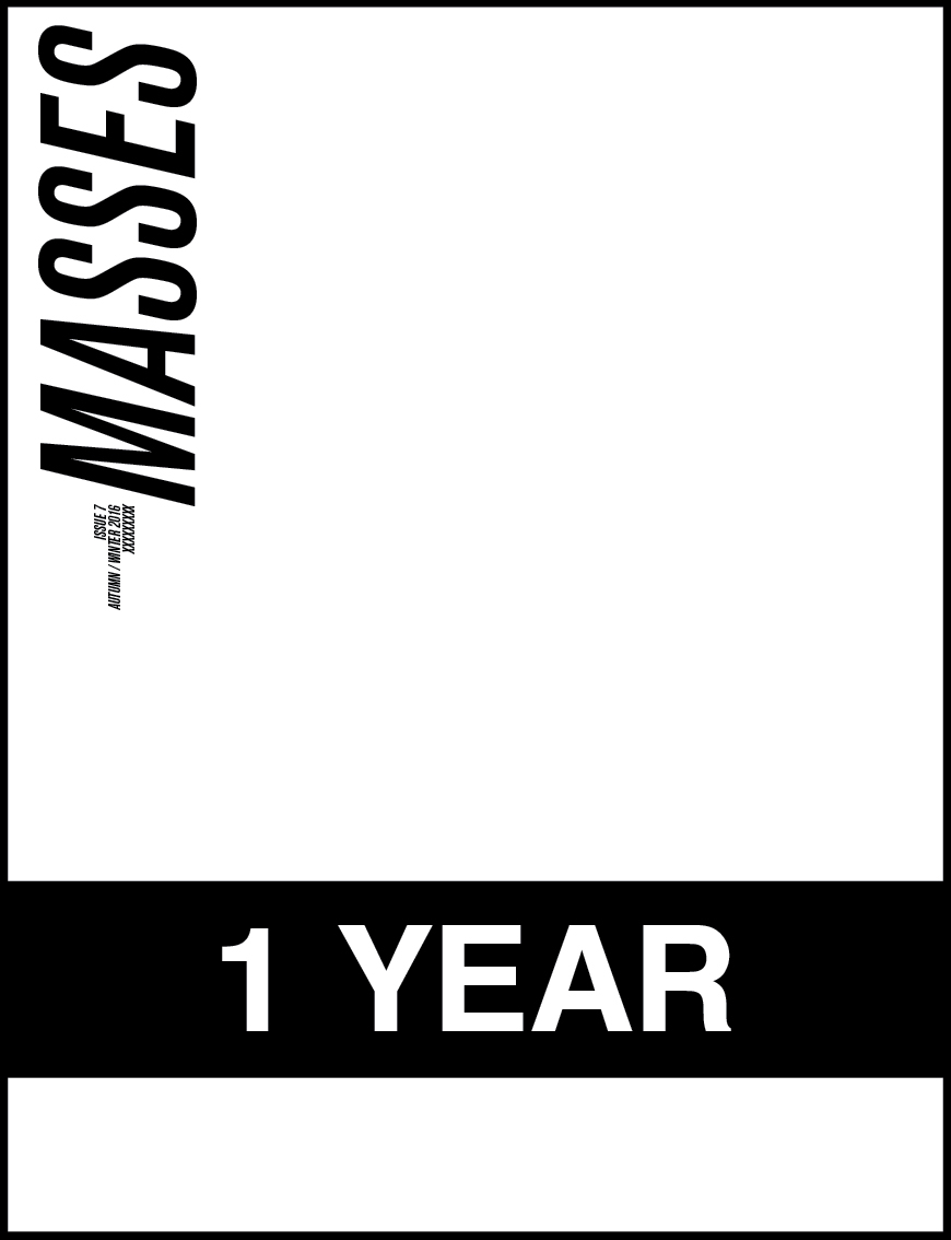 MASSES MAGAZINE SUBSCRIPTION
